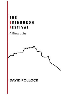 Coperta cărții 'Edinburgh Festival - David Pollock'