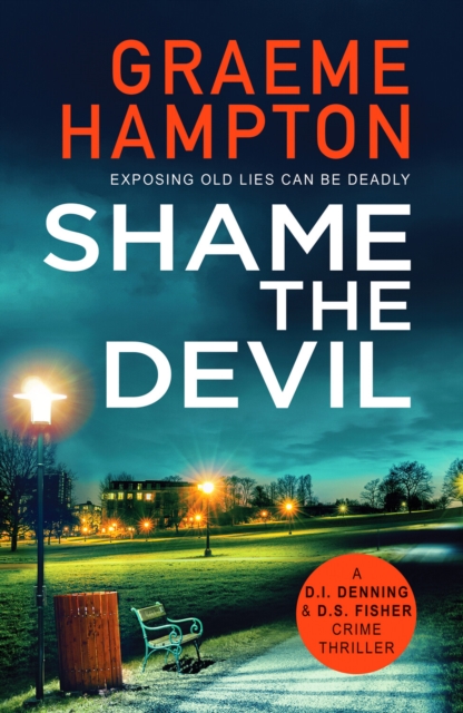 Shame the Devil - Graeme Hampton