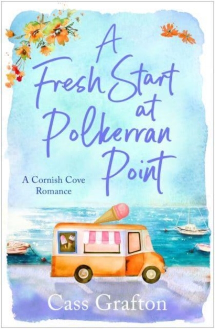 Fresh Start at Polkerran Point - Cass Grafton