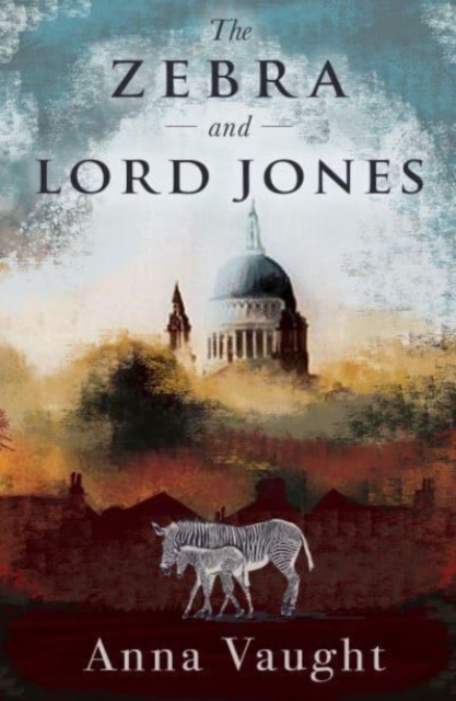 Zebra and Lord Jones - Anna Vaught