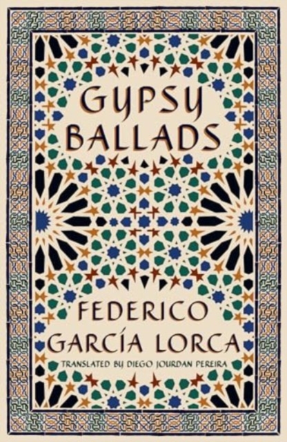 Gypsy Ballads - Federico Garcia Lorca