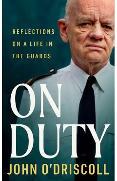 Coperta cărții 'On Duty - John O'driscoll'