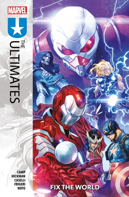 Ultimates Vol. 1: Fix The World - Deniz|hickman Camp