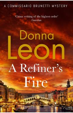 Coperta cărții 'Refiner's Fire - Donna Leon'