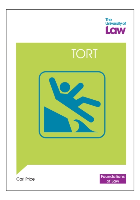 Foundations of Law - Tort - Carl Price