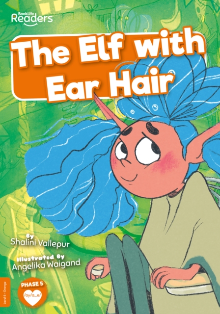 Elf with Ear Hair - Shalini Vallepur