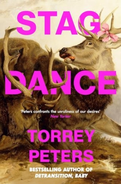Stag Dance - Torrey Peters