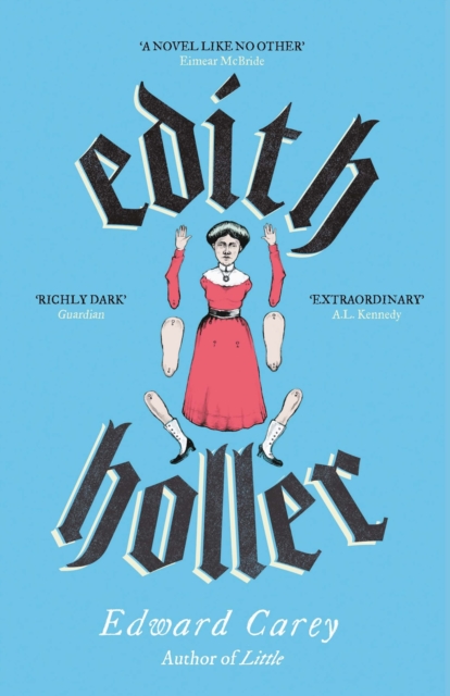 Coperta cărții 'Edith Holler - Edward Carey'