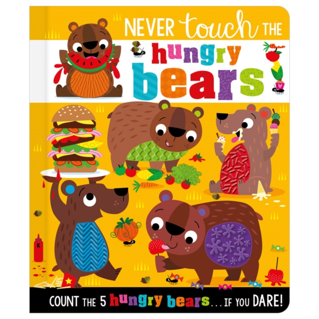 Never Touch the Hungry Bears - 