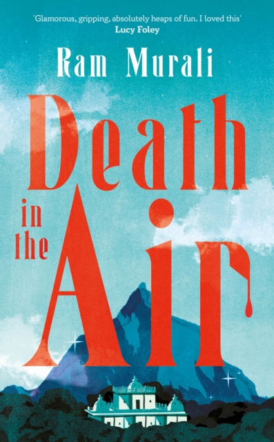 Death in the Air - Ram Murali