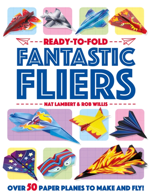 Fantastic Fliers - Nat Lambert