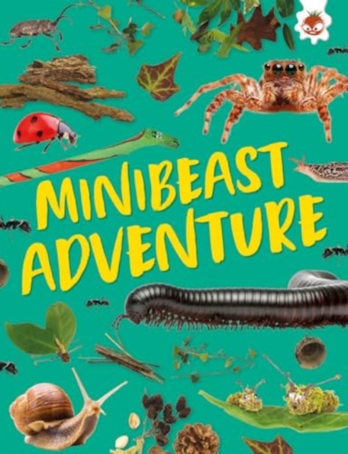 Minibeast Adventure - Emily Kington