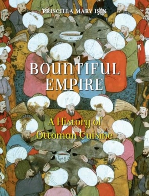 Bountiful Empire - Priscilla Mary Isin