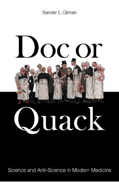 Doc or Quack - Sander L. Gilman