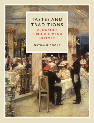 Tastes and Traditions - Nathalie Cooke