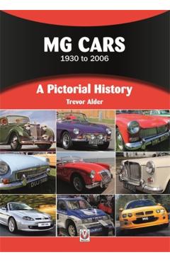 Coperta cărții 'Mg Cars 1930 to 2006 - Trevor Alder'