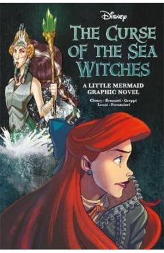 Coperta cărții 'Disney: The Curse of the Sea Witches -'