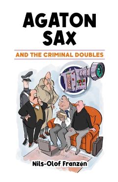 Poza produsului Agaton Sax and the Criminal Doubles - Nils-olof Franzen