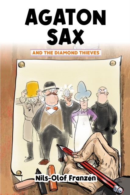 Agaton Sax and the Diamond Thieves - Nils-olof Franzen