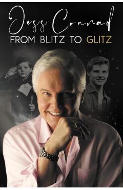 Poza produsului From Blitz to Glitz - Jess Conrad