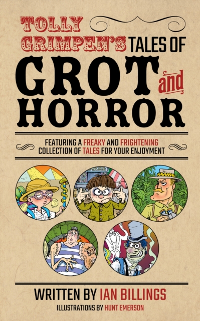 Tolly Grimpen's Tales of Grot and Horror - Ian Billings