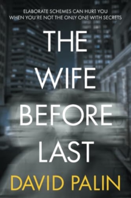 Wife Before Last - David Palin