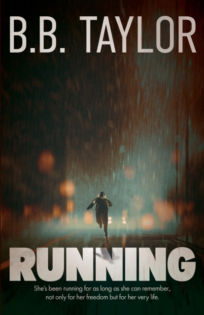 Running - B B Taylor