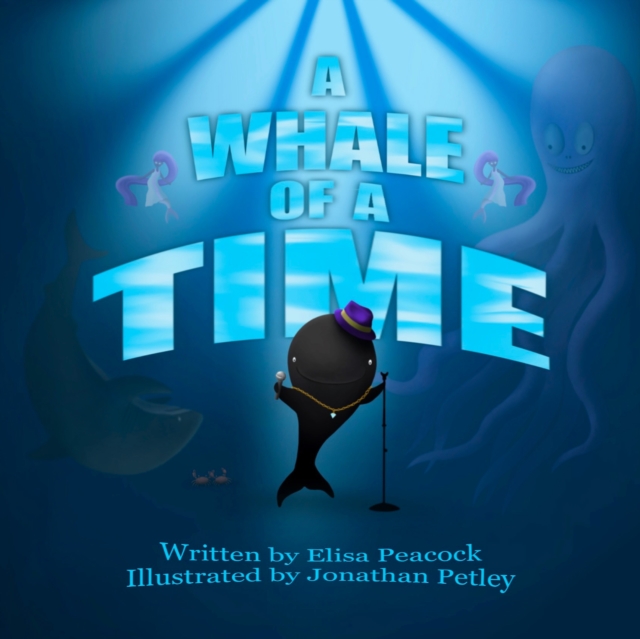 Whale of a Time - Elisa Peacock