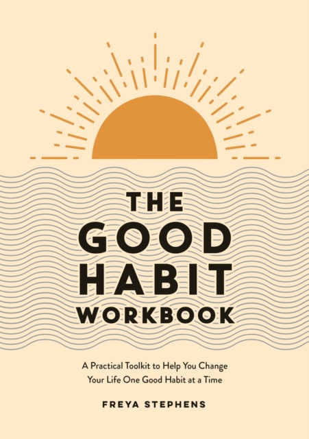 Good Habit Workbook - Freya Stephens