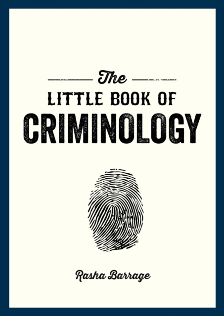 Little Book of Criminology - Rasha Barrage