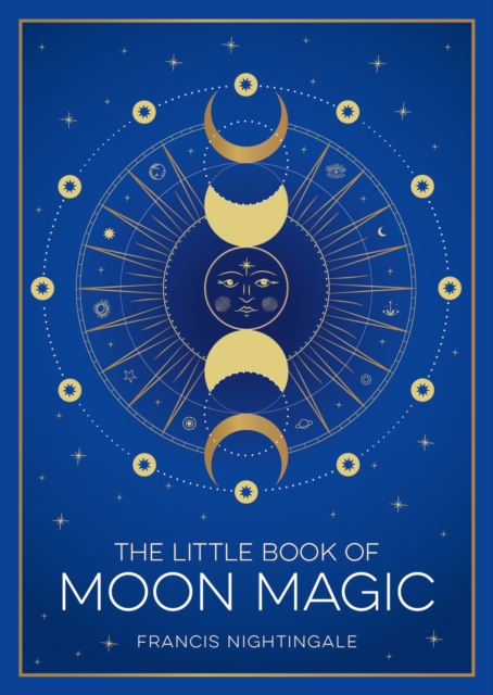 Little Book of Moon Magic - Francis Nightingale