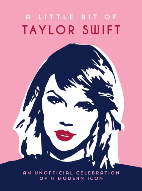 Little Bit of Taylor Swift - Summersdale Publishers