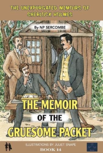 Memoir of the Gruesome Packet - Np Sercombe
