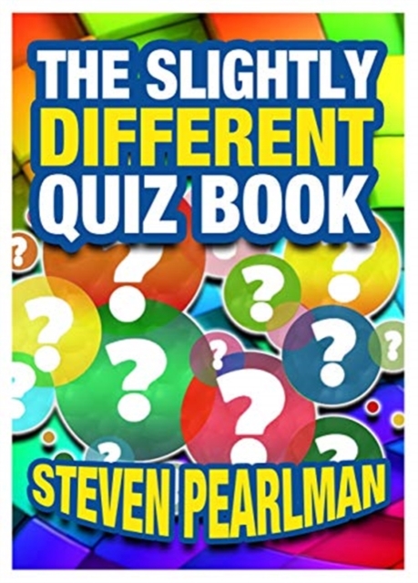Slightly Different Quiz Book - Steven Pearlman