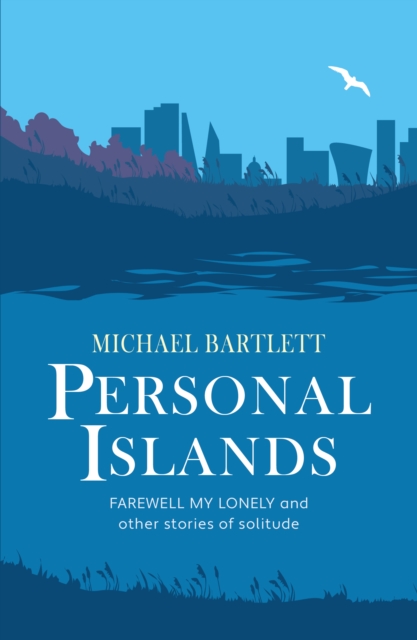 Personal Islands - Michael Bartlett