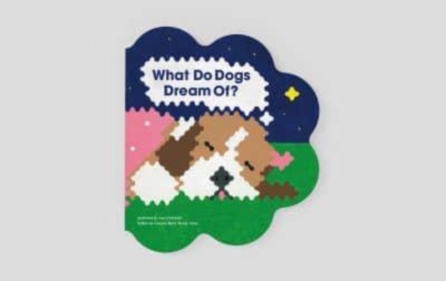 What Do Dogs Dream Of? - Claudio|yang Ripol