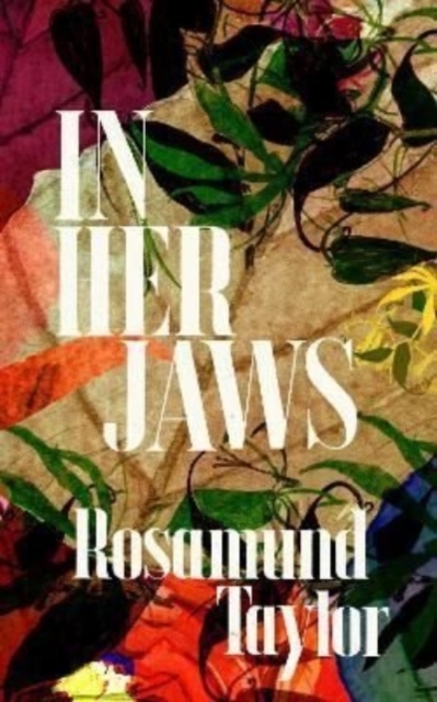 In Her Jaws - Rosamund Taylor