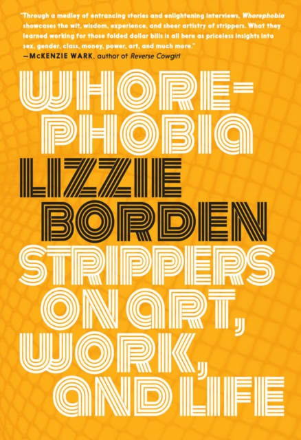 Whorephobia - Lizzie Borden