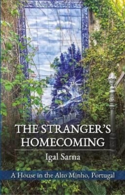 Stranger's Homecoming - Igal Sarna