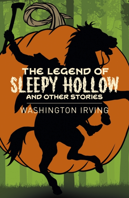 Legend of Sleepy Hollow and Other Stories - Washington Irving