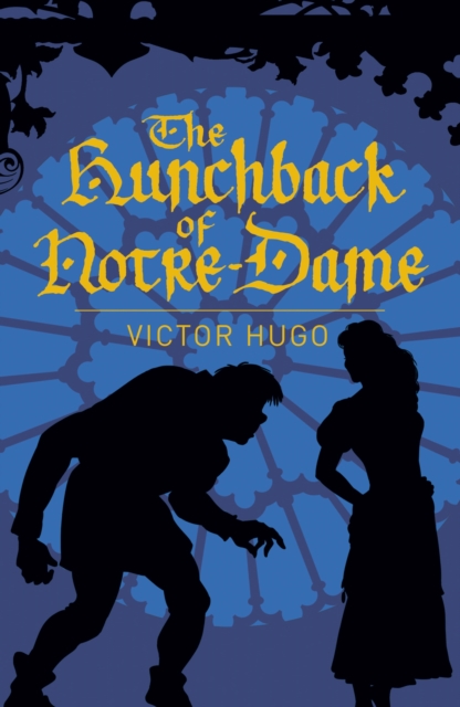 Hunchback of Notre-Dame - Victor Hugo