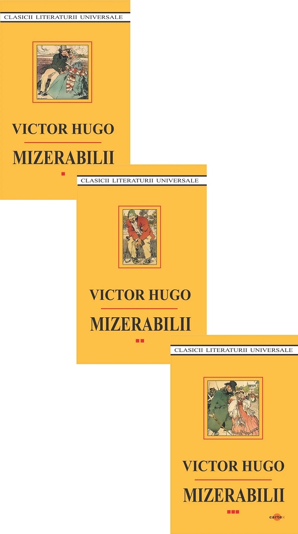 Mizerabilii Vol.1 + Vol.2 + Vol.3 - Victor Hugo