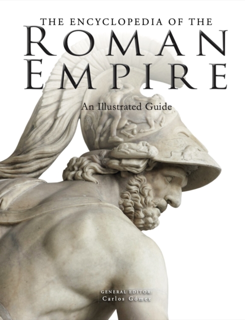 Encyclopedia of the Roman Empire - 