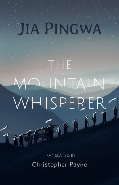 Mountain Whisperer - Jia Pingwa