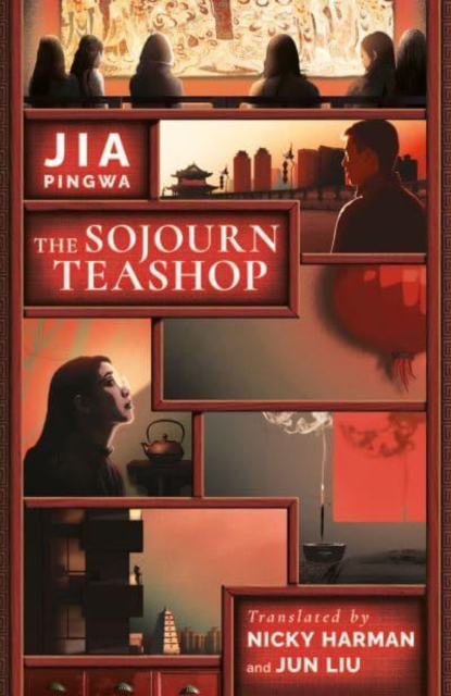 Sojourn Teashop - Jia Pingwa