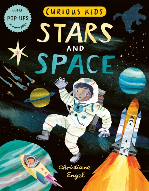 Curious Kids: Stars and Space - Jonny Marx