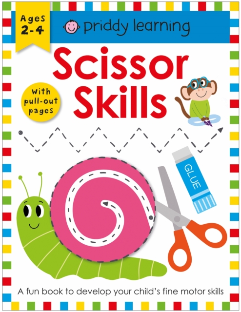 Scissor Skills - Priddy|priddy Books