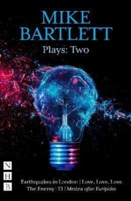 Bartlett Plays: Two - Mike Bartlett