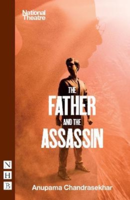 Father and the Assassin - Anupama Chandrasekhar