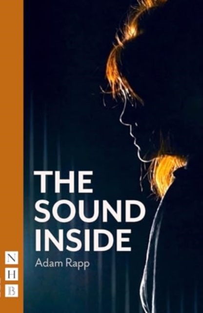 Sound Inside - Adam Rapp